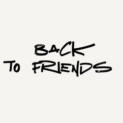 Back To Friends