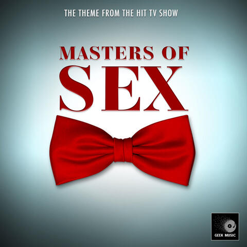 Masters Of Sex Main Theme (From "Masters Of Sex")