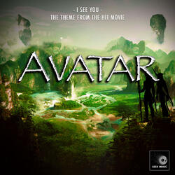 I See You (From "Avatar")