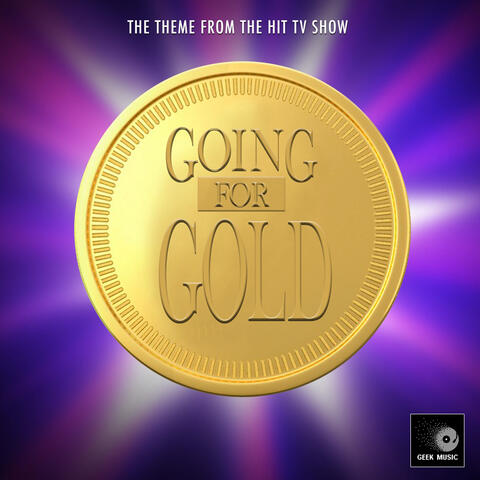 Going For Gold Main Theme (From "Going For Gold")