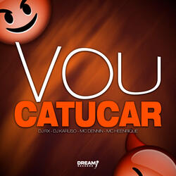 Vou catucar