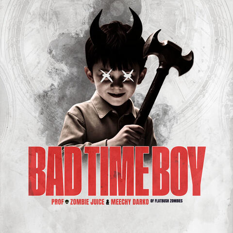 Bad Time Boy