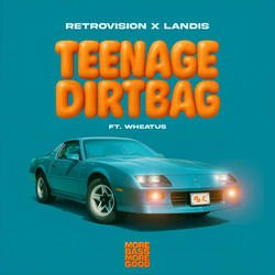 Teenage Dirtbag