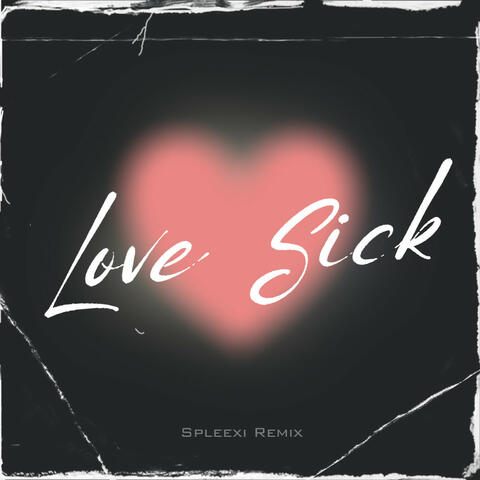 Love Sick