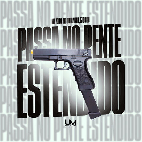 PASSA NO PENTE ESTENDIDO