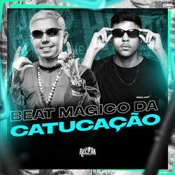 Beat Mágico da Catucação