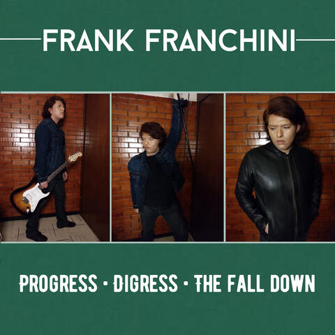 Progress/Digress/The Falldown