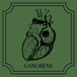 Gangrene