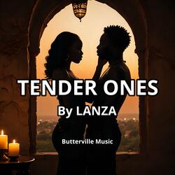 Tender Ones