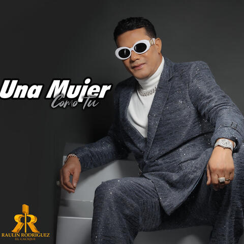 Una Mujer Como Tú
