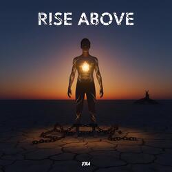 Rise Above