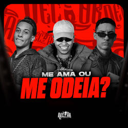 Me Ama ou me Odeia?