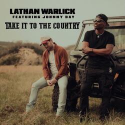 Take It To The Country