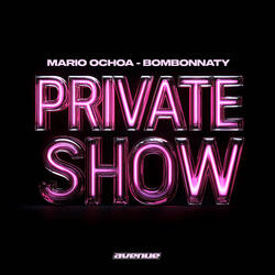 Private Show