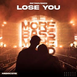 Lose You