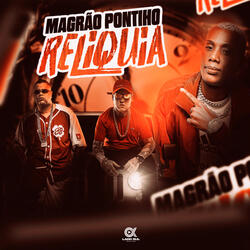 Magrão Pontinho Reliquia
