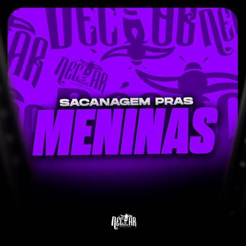 Sacanagem Pras Meninas