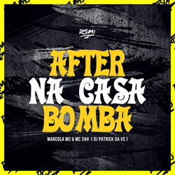 After Na Casa Bomba