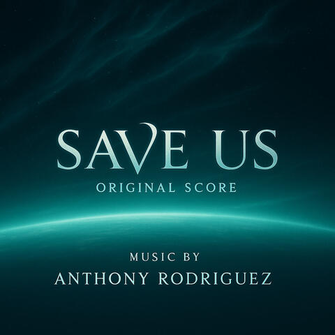Save Us (From Save Us Soundtrack)