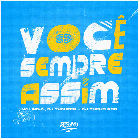 Você Sempre Assim