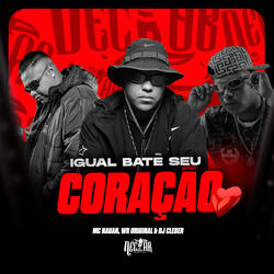 Igual Bate Seu Coração