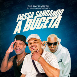 Passa Sarrando a Buceta