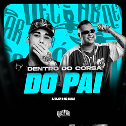 Dentro do Corsa do Pai