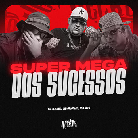Super Mega Dos Sucessos