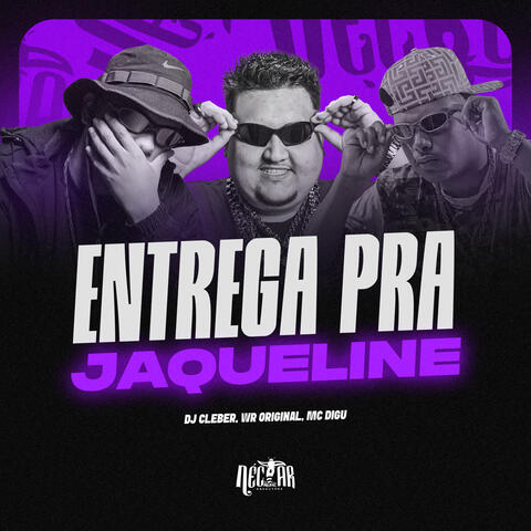 Entrega Pra Jaqueline
