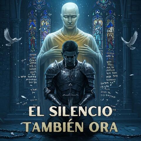 El Silencio También Ora