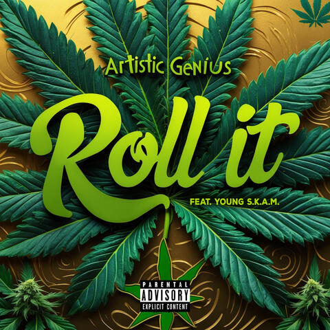 Roll It