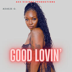 Good Lovin’
