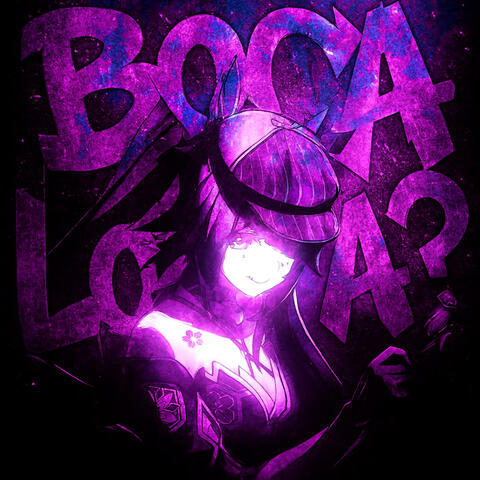 BOCA LOCA?
