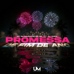 PROMESSA FIM DE ANO