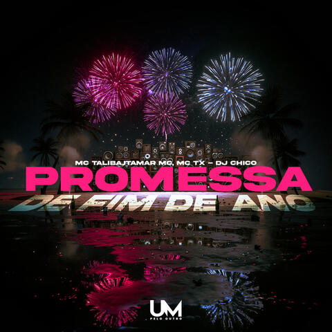 PROMESSA FIM DE ANO