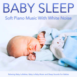 Soft Piano so Baby Can Sleep