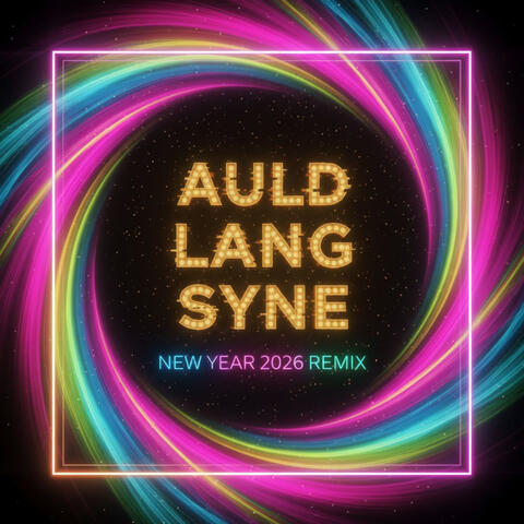 Auld Lang Syne