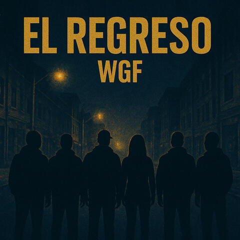 EL REGRESO WGF