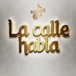 La Calle Habla