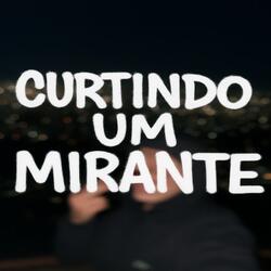 Curtindo Um Mirante