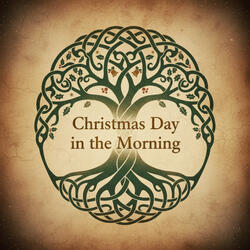 Christmas Day in the Morning