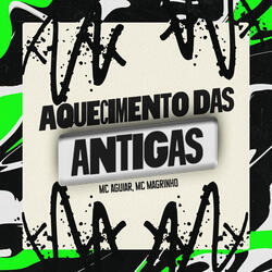 Aquecimento das Antigas