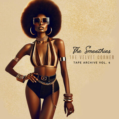 The Velvet Corner - Tape Archive Vol. 4