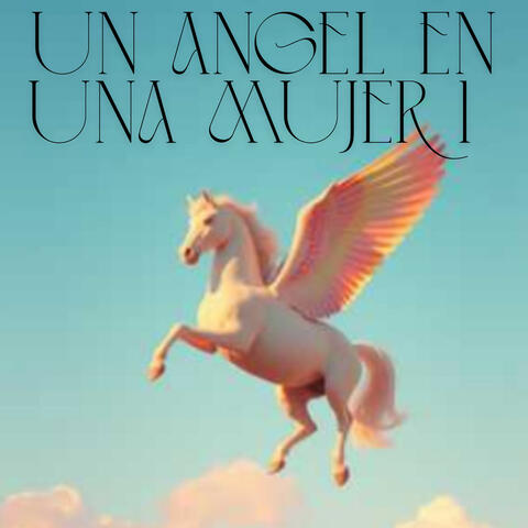 Un ángel en una mujer 1