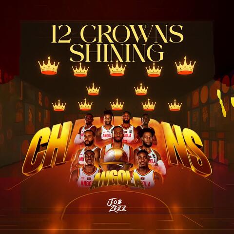 12 Crowns Shining
