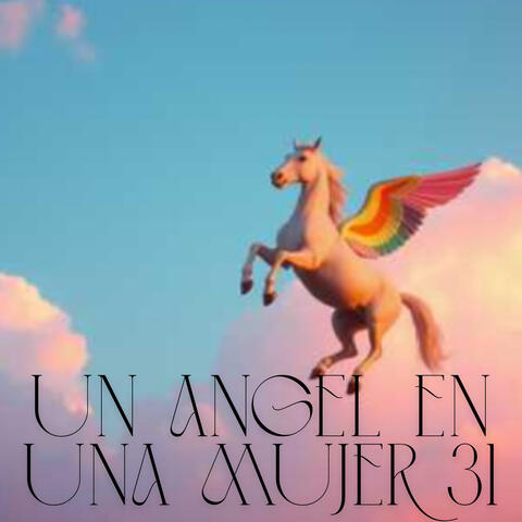 Un ángel en una mujer 31