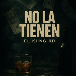 No La Tienen