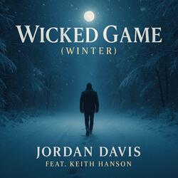 WICKED GAME (WINTER)