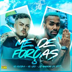 Me de Forças