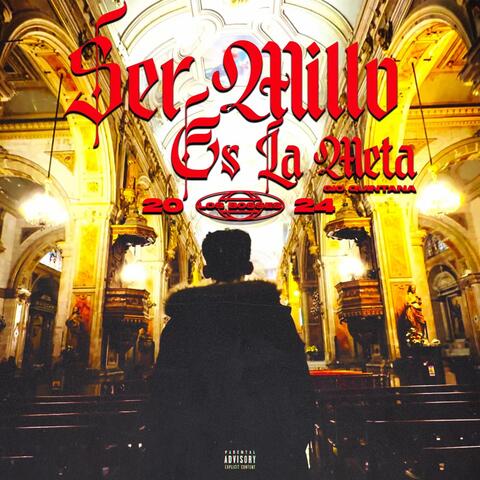 Ser Millo Es La Meta